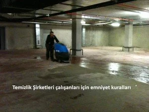 Temizlik Şirketleri çalışanları için emniyet kuralları